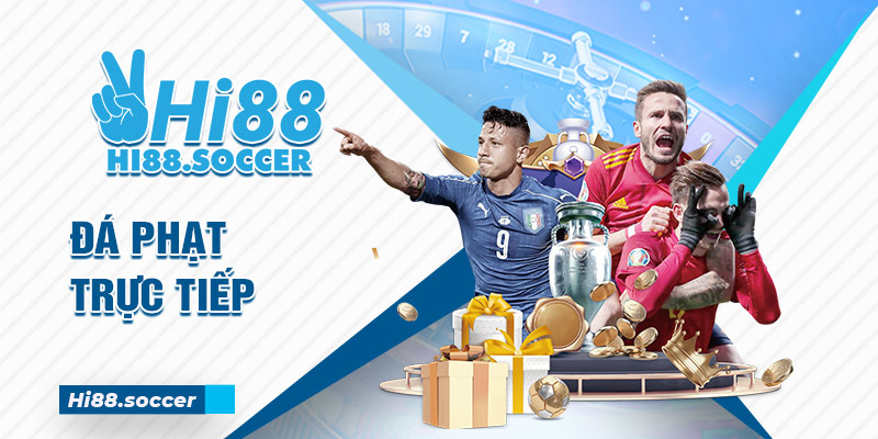 Hi88 Tìm Hiểu Những Quy Định Khi Đá Phạt Trực Tiếp 4 đá phạt trực tiếp