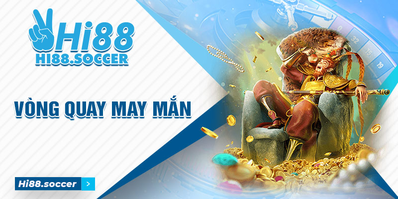 Vòng Quay Bánh Xe May Mắn - Slots Game Cực Hot Tại Hi88 2 vòng quay bánh xe may mắn