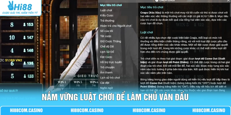 Nắm vững luật chơi để làm chủ ván đấu