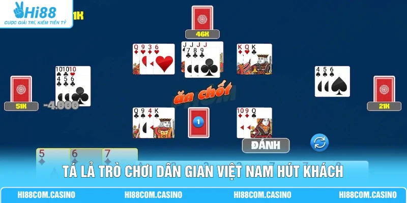 Tá lả trò chơi dân gian Việt Nam hút khách